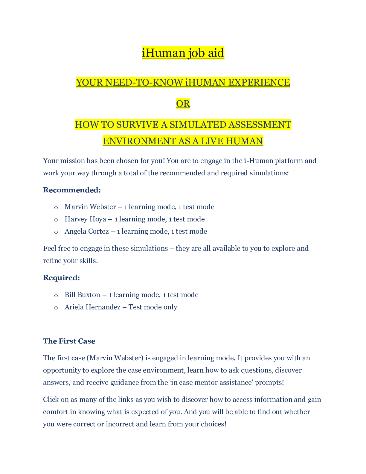 Preview image for C350 iHuman job aid | HOW TO SURVIVE A SIMULATED ASSESSMENT ENVIRONMENT AS A LIVE HUMAN